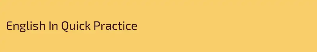 English In Quick Practice
